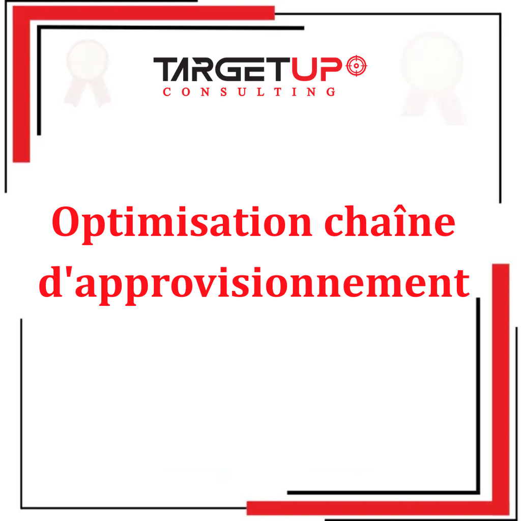 Optimisation chaîne d'approvisionnement