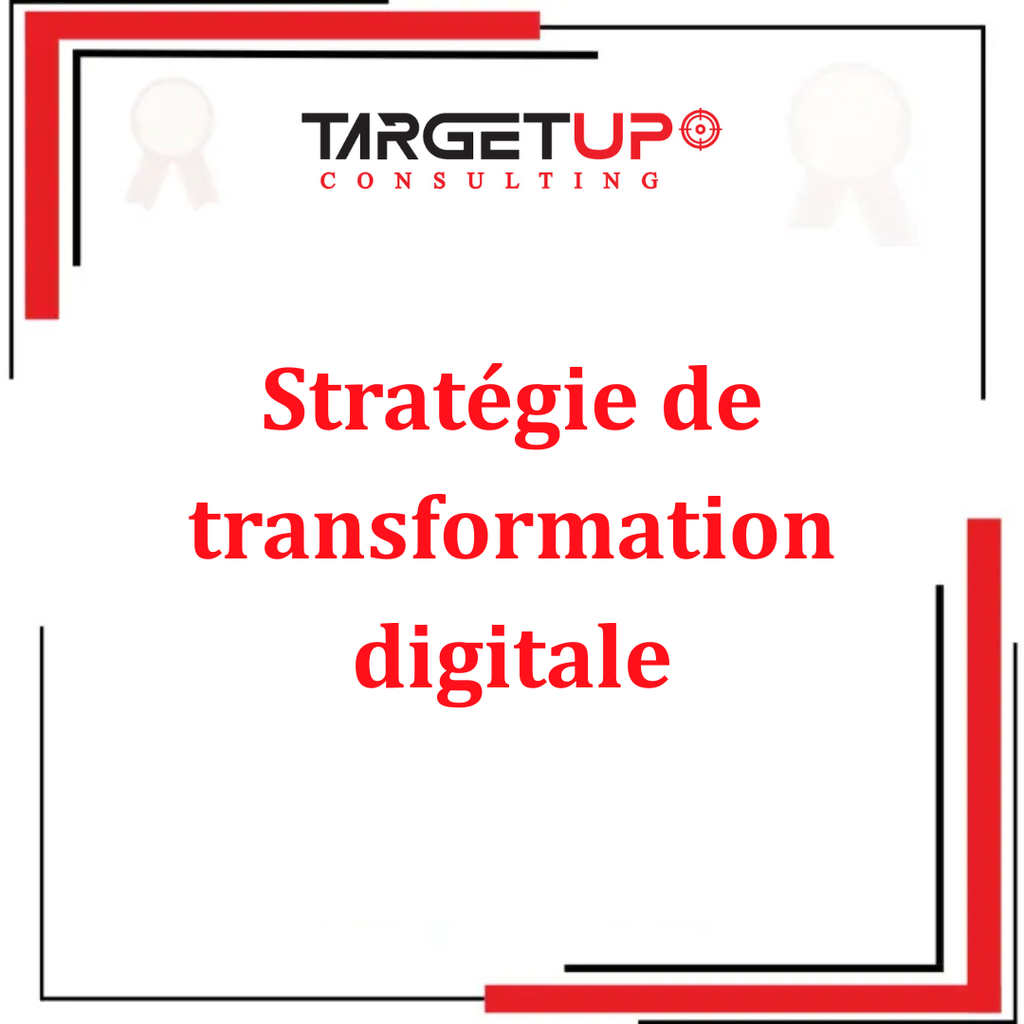 Stratégie de transformation digitale