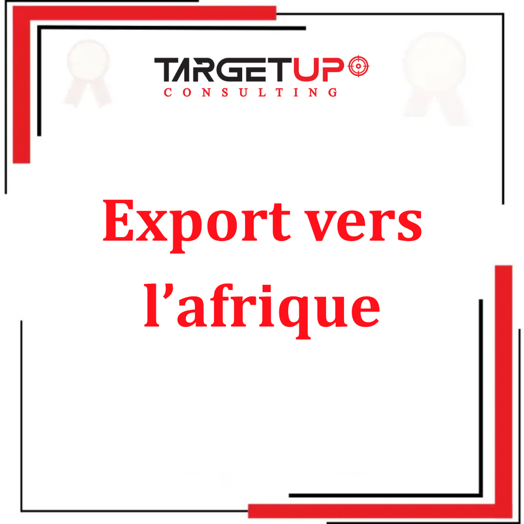 Export vers l'afrique